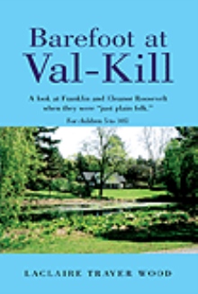 Barefoot at Val-Kill
