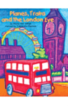 Planes, Trains and the London Eye