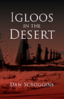 Igloos in the Desert