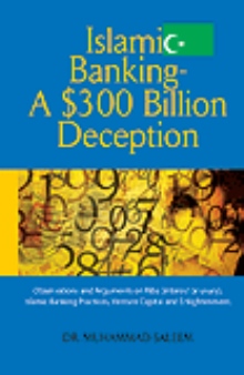 Islamic Banking - A $300 Billion Deception