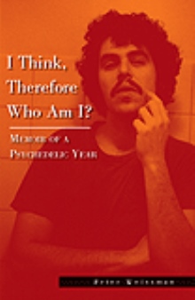 I Think, Therefore Who Am I?