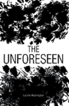 THE UNFORESEEN