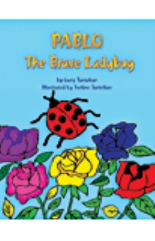 Pablo, The Brave Ladybug