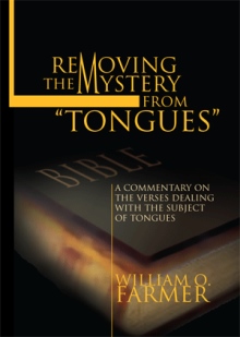 Removing the Mystery from Tongues