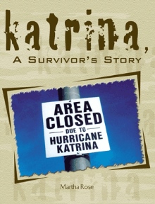 Katrina, A Survivor's Story