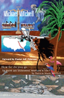 Michael Mitchell - Criminal or Rescuer?