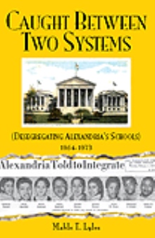 Caught Between Two Systems