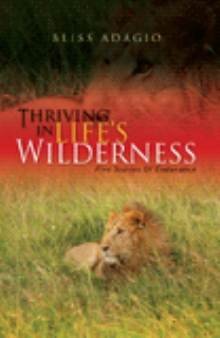 Thriving In Life's Wilderness