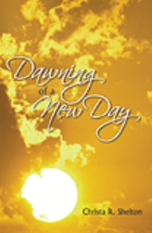 Dawning of A New Day