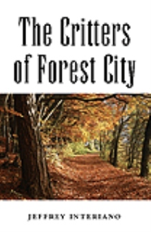 The Critters of Forest City