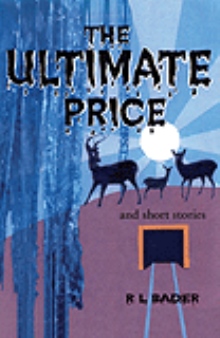 THE ULTIMATE PRICE AND SHORT STORIES