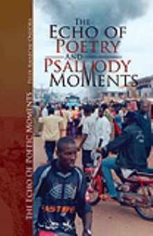 The Echo of Poetry And Psalmody Moments