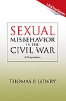 Sexual Misbehavior in the Civil War