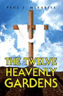 The Twelve Heavenly Gardens