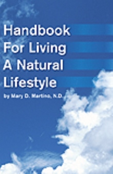 Handbook For Living A Natural Lifestyle