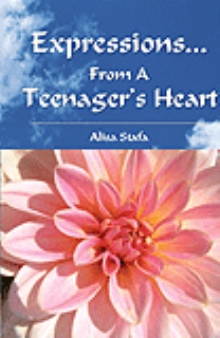 Expressions...From A Teenager's Heart