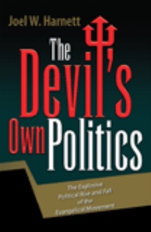 The Devil's Own Politics