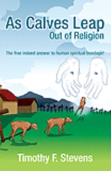 As Calves Leap Out of Religion