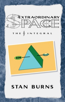 ExtraOrdinary Space: The Integral
