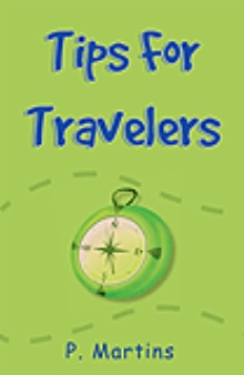 Tips For Travelers