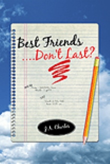 Best Friends....Don't Last?