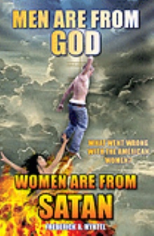 Men are from God; Women are from Satan