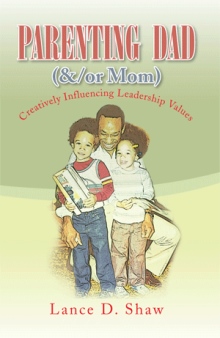 Parenting Dad (&/or Mom)