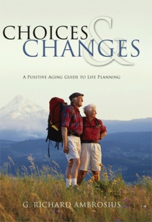 Choices & Changes