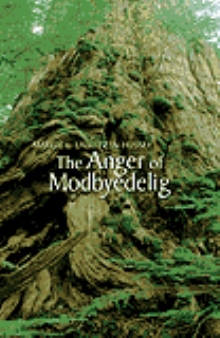 The Anger of Modbyedelig
