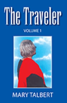 The Traveler Volume 1