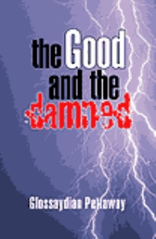 The Good and the Damned