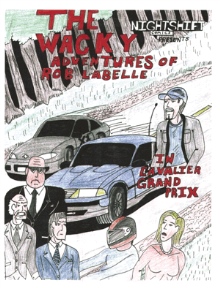 The Wacky Adventures of Rob Labelle