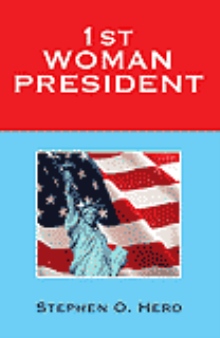 1st WOMAN PRESIDENT