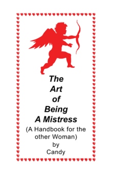 The Art of Being A Mistress