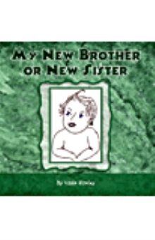 My New Brother or New Sister
