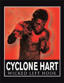 Cyclone Hart: Wicked Left Hook