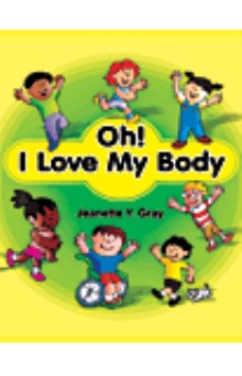 Oh! I Love My Body