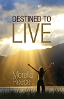Destined to Live