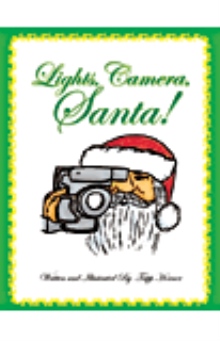 Lights, Camera, Santa!