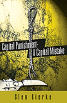 Capital Punishment - A Capital Mistake