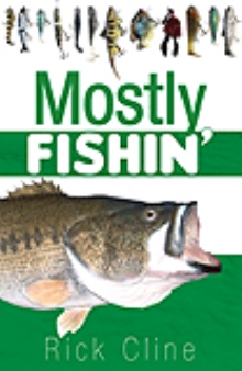 Mostly Fishin'