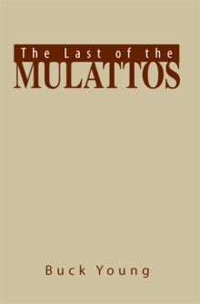 The Last of the Mulattos