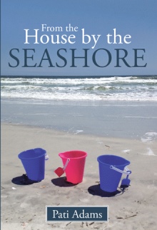From the House by the Seashore