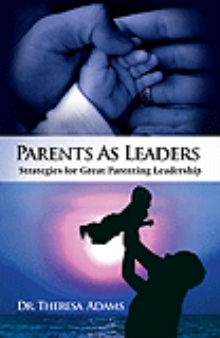 Parents as Leaders