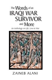 The Words of an Iraqi War Survivor & More