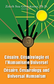 Cesaire, Cesairology, and Universal Humanism