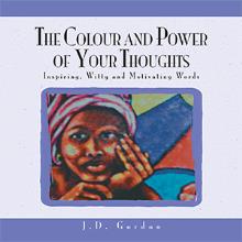 THE COLOUR AND POWER OF YOUR THOUGHTS
