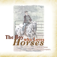 The Boy who Loves Horses