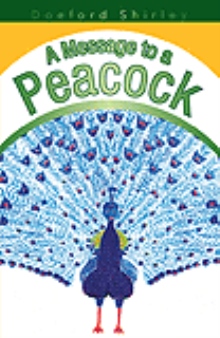 A Message to a Peacock