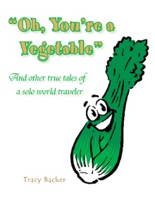 Oh, You're a Vegetable